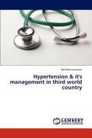 Hypertension & it's management in third world country 3659313114 Book Cover