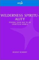 Wilderness Spirituality 1843333953 Book Cover