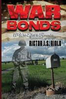 War Bonds: A War Effort to Remember 1490986510 Book Cover