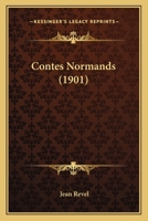 Contes Normands (1901) 1149019271 Book Cover
