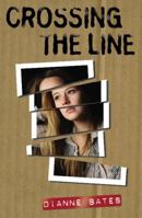 Crossing the Line 1876462701 Book Cover