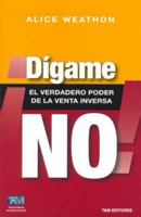 Digame No (Spanish Edition) 9872190747 Book Cover