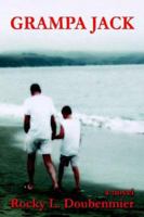 Grampa Jack 1425700489 Book Cover