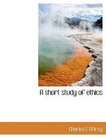 A Short Study Of Ethics 116592479X Book Cover