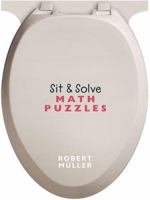 Sit & Solve Math Puzzles 1402714610 Book Cover