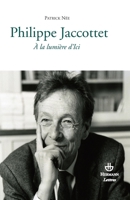 Philippe Jaccottet: À la lumière d'ici (HR.SAVOIR LETTR) (French Edition) 2705667628 Book Cover