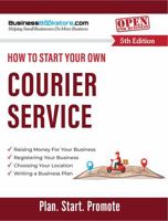 How to Start Your Own Courier Service 196526722X Book Cover