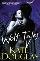 Wolf Tales V 0758218702 Book Cover