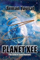 Planet XEE B0GSPGSQKJ Book Cover