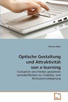 Optische Gestaltung und Attraktivität von e-learning 3639223632 Book Cover