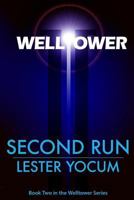 Welltower: Second Run 1482369206 Book Cover
