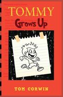 Tommy Grows Up 1977209505 Book Cover