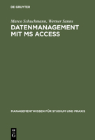 Datenmanagement Mit MS Access 3486253204 Book Cover