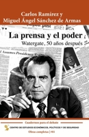 Watergate, 50 años después: La prensa y el poder B0B3MCBMW5 Book Cover