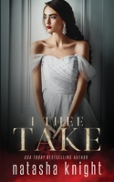 I Thee Take B08W7SNLFC Book Cover