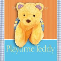 Playtime Teddy. Author, Emma Goldhawk 1848774680 Book Cover