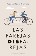 Las parejas disparejas 849111808X Book Cover
