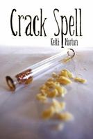 Crack Spell 1450262708 Book Cover