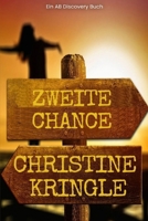 Zweite Chance: Eine ABDL-Sissy-Baby-Femdom-Geschichte (German Edition) B0GHJXJZ4W Book Cover