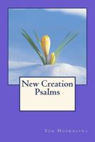 New Creation Psalms 150320930X Book Cover