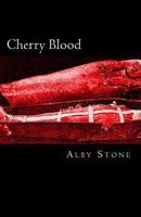 Cherry Blood 1484875788 Book Cover