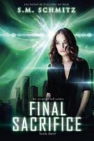 Final Sacrifice 1545004951 Book Cover