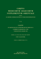 Galeni In Hippocratis Epidemiarum librum VI commentariorum I-VIII versio Arabica: Commentaria IV–VI 311077318X Book Cover