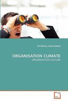 ORGANISATION CLIMATE: ORGANISATION CULTURE 3639363965 Book Cover