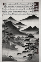 Narrative of the Voyage of H.M.S. Rattlesnake, Commanded B0HGGZGNMS Book Cover