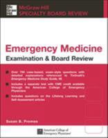 Emergency Medicine Examination & Board Review (McGraw-Hill Specialty Board Review) 0071440518 Book Cover