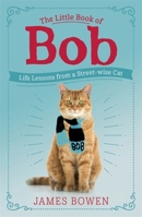 The Little Book of Bob 1250215366 Book Cover