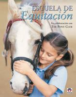 ESCUELA DE EQUITACIÓN (Spanish Edition) 8479024577 Book Cover