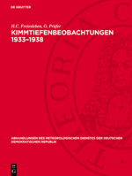 Kimmtiefenbeobachtungen 1933-1938: Und Ihr Zusammenhang Mit Dem Thermischen Aufbau Der Untersten Schichten Der Atmosphäre Über Dem Wasser 1952 3112760328 Book Cover