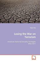 Losing the War on Terrorism 3639172981 Book Cover