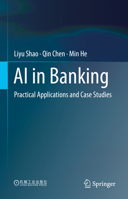 AI in Banking: Practical Applications and Case Studies 9819638364 Book Cover