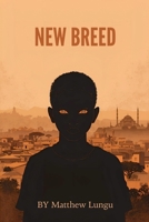 New Breed (New Breed Saga) B0GJHRPBVJ Book Cover