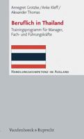 Beruflich in Thailand: Trainingsprogramm Fur Manager, Fach- Und Fuhrungskrafte 3525490097 Book Cover