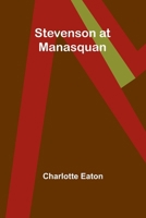 Stevenson At Manasqua (1921) 936251057X Book Cover