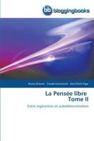 La Pensa(c)E Libre Tome II 3841774180 Book Cover