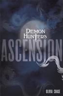 Demon Hunters: Ascension: Book 2 0349002282 Book Cover