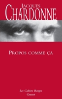 Propos comme ça 2246110327 Book Cover