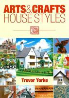 Arts & Crafts House Styles 1846742307 Book Cover