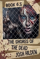 The Shores Of The Dead Book 6.5: Dead Air B0GZ5JF6G7 Book Cover