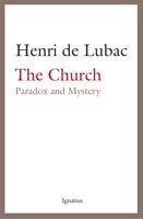 The church: paradox and mystery 1621644456 Book Cover