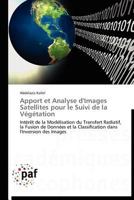 Apport Et Analyse d'Images Satellites Pour Le Suivi de la Végétation 3838189167 Book Cover