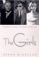 The Girls: Sappho Goes to Hollywood 0312246471 Book Cover