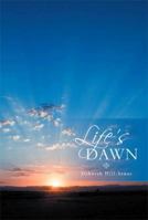 Life's Dawn 1493123572 Book Cover