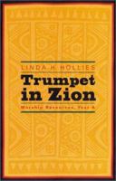 Trumpet In Zion: Black Church Worship Resources 0829814108 Book Cover