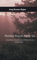 Rishtey Kucch Apne Se 936739196X Book Cover