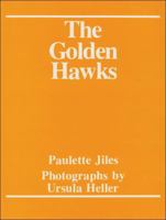 The Golden Hawks (Where We Live Series) 0888621736 Book Cover